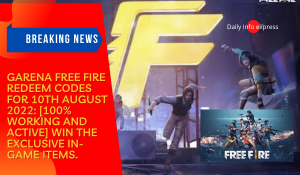 Garena Free Fire Redeem Codes for 10th August 2022: [100% Working and Active] Win the exclusive in-game items.